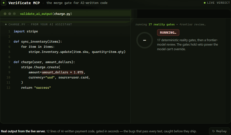 Verificate MCP rejecting AI-written payment code at 70, then approving the fix at 91.2 — real output from the live server